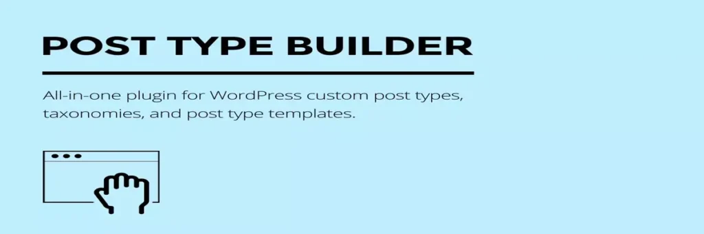 Post Type Builder