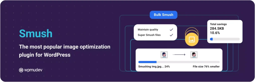 Smush WordPress Speed Optimization Plugin